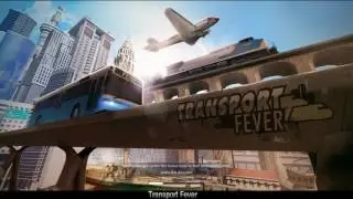 Transport Fever Gameplay and Q&A about modding