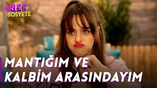 Mantık Kalp İkilemindeyiz | Jet Sosyete | 7.Bölüm