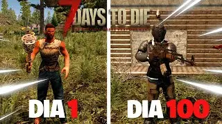 EU SOBREVIVI 100 DIAS no 7 DAYS TO DIE!