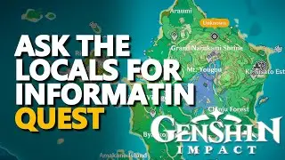 Ask the locals for information Genshin Impact