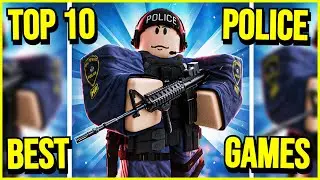 Top 10 BEST Police Games on ROBLOX [2023]