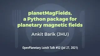 OP Lunch Talk #52: "planetMagFields: a Python package for planetary magnetic fields"