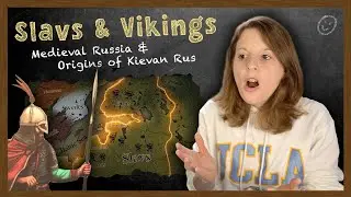 Reacting to Slavs & Vikings: Medieval Russia & Origins of Kievan Rus
