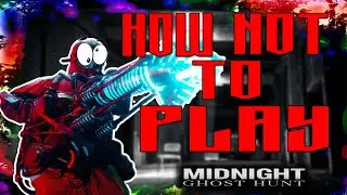 HOW NOT TO PLAY MIDNIGHT GHOST HUNT *prop hunt gone wild*