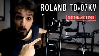LA MIGLIORE BATTERIA ELETTRONICA per studiare? Recensione Roland TD-07KV | con Strumentimusicali.net