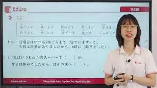 Luyện tập ngữ pháp N4| EDURA TV