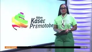 Premtobre Kasee on Adom TV (17-01-25)