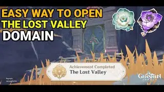 How to Unlock The Lost Valley Domain Chasm - Genshin Impact