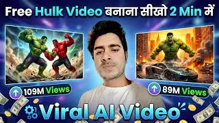 2 Minute Mein FREE Hulk AI Video Kaise Banaye 😱 | 100% Free AI Tool | Beginner Friendly
