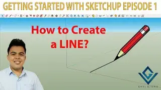 Getting Started with SketchUp Episode 1: How to Create a Line? I GV Envisions