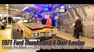 1971 Ford Thunderbird 4 Door Landau at the 2023 Spring Carlisle Collector Car Auction #thunderbird