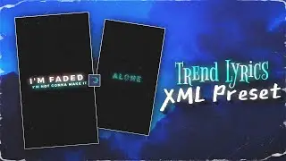 INSTAGRAM TRENDING LYRICS \ - Free Xml Preset | alight motion