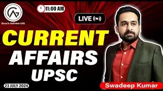 Current Affairs | UPSC Current Affairs | Live Current Affairs Class | #currentaffairs  #live #upsc