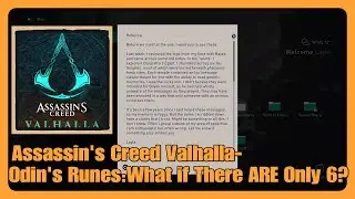 Assassin's Creed Valhalla- Odin's Runes: What if There ARE Only Six?!