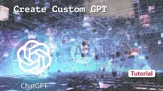 How to Create a Custom GPT in 1 Min!