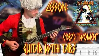 Lesson: Def Leppard (1987) “Women” Guitar With Tabs