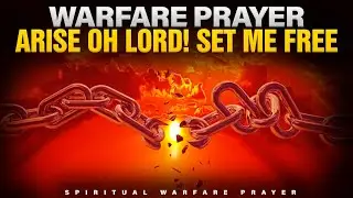 Keep This Playing | Your Liberation Has Come | Intense Spiritual Warfare Prayer