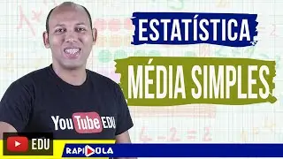 MÉDIA ARITMÉTICA SIMPLES ✅ ESTATÍSTICA