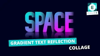 Create A Gradient Text Reflection Effect in Pixlr E