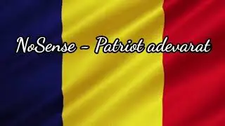 NoSense - Patriot Adevarat (Lyrics video 2020 Official)