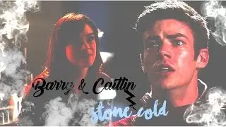 Barry & Caitlin || Stone Cold