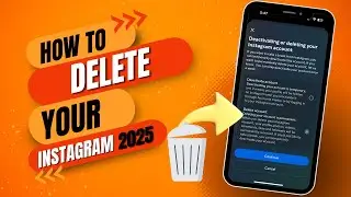 How to Delete Your Instagram Account in 3 Minutes - 2025 Guide