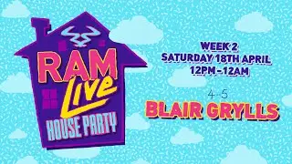 RAMLive House Party 18/04/20 - 4pm-5pm - Blair Grylls