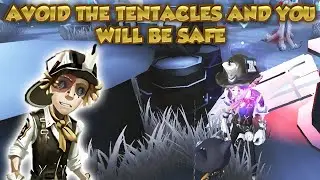 Avoid The Tentacles And You Will Be Safe  | Identity V|第五人格 | |제5인격 | Prospector