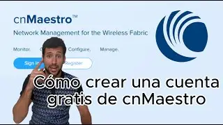 Cómo crear una cuenta de cnMaestro