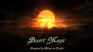 Relaxing Arabian Music - Desert Magic