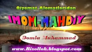 IMOM MAHDIY Chiqish YILida Sodir Bo'ladigan Voqiyalar ! 7-Dars