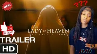 THE LADY OF HEAVEN Trailer (2021) | React✊🏾