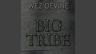 Big Tribe