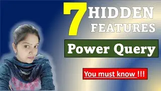 7 HIDDEN Features in Excel Power Query 🤯 | Power Query Tutorial