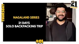 #01 Nagaaaland!!! Here I come 🥰😎🤗🫂