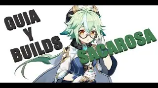 Guia y builds Sacarosa Genshin Impact