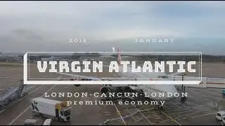 Virgin Atlantic Premium Economy London - Cancun - London
