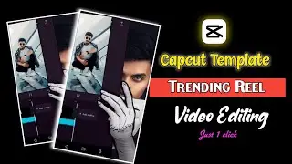 Instagram Trending reels Video Editing Tutorial | Capcut viral template | video editing