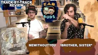 Ear Buds - mewithoutYou 