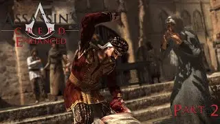 Assassin's Creed 1 Enhanced Part 2: Tamir, the arms dealer