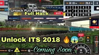 Indian Train Simulator 2018 Unlock Trailer Demo 🔥Unlock All Coaches And Loco|Coming Soon
