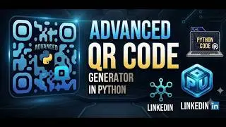 Build an Advanced QR Code Generator in Python (Full Tutorial + Source Code)