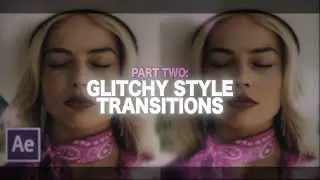 glitch style transitions #2 | after effects