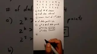 Calculating Number Of Intervals, Class Interval and Lower Limit from a data set - Question