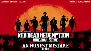 Red Dead Redemption 2 Original Score — An Honest Mistake Remix