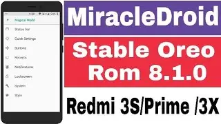 MiracleDroid Rom For Redmi 3S/Prime /3X [Stable Oreo Rom 8.1.0]