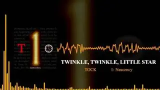 Twinkle Twinkle, Little Star || Nascency (2010)