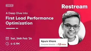 Deep Dive into First Load Performance Optimization