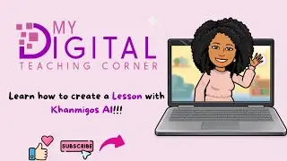 Learn how to create a Lesson with Khanmigos AI!!!