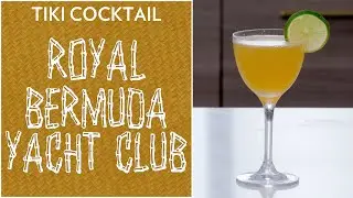 Tiki Cocktail: Royal Bermuda Yacht Club